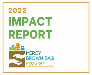 2022 Mercy Brown Bag Program Impact Report